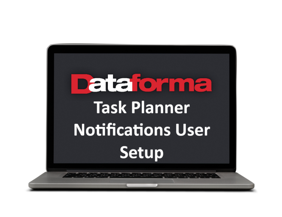 Task Planner Notifications User Setup - HELP CENTER